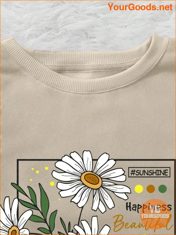 YOURGOODS Floral And Slogan Graphic Thermal Lined Sweatshirt SUNSHINE Happiness Beautiful Make Me HAPPY - YourGoods Online Shop